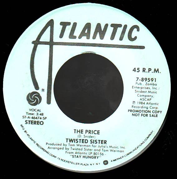 Twisted Sister : The Price (7", Single, Promo)