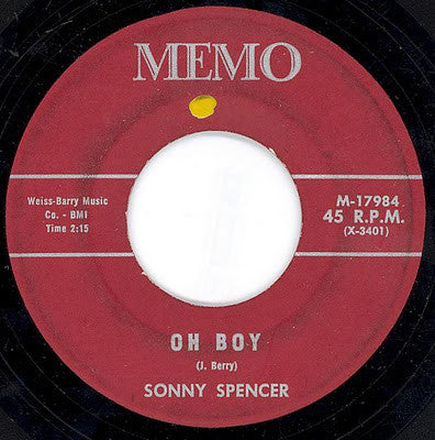 Sonny Spencer : Oh Boy / Gilee (7")