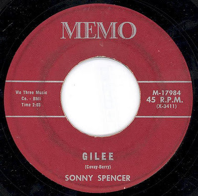 Sonny Spencer : Oh Boy / Gilee (7")