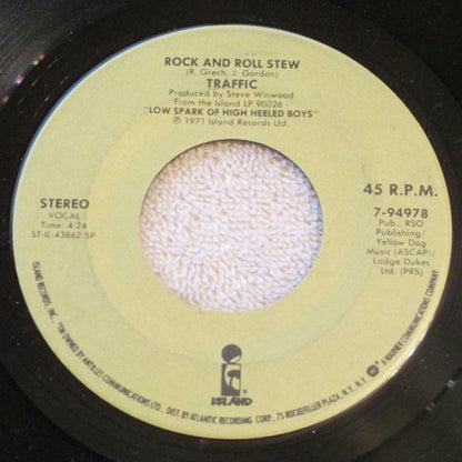 Traffic : Light Up Or Leave Me Alone / Rock And Roll Stew (7", Single)