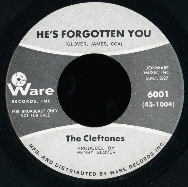 The Cleftones : He's Forgotten You / Right From The Git Go (7", Promo)