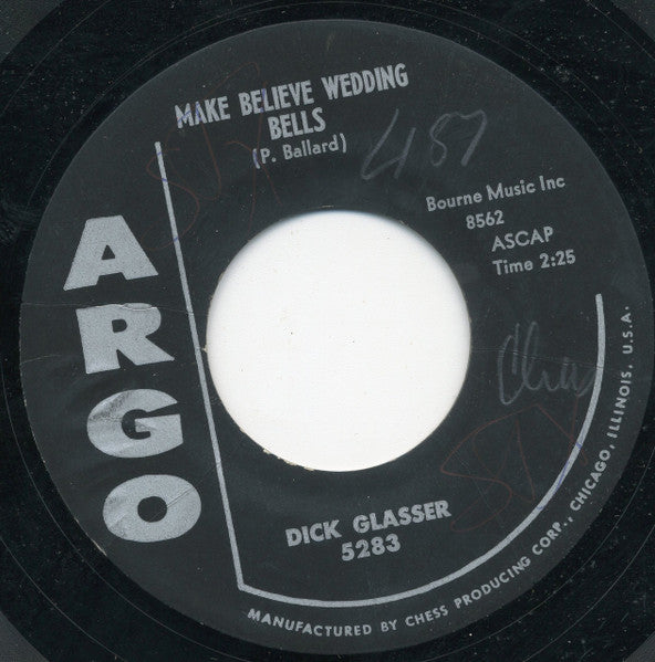Dick Glasser : Make Believe Wedding Bells (7", Single)