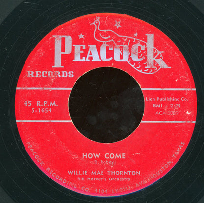 Big Mama Thornton And Elroy Peace / Big Mama Thornton : Tarzan And The Dignified Monkey / How Come (7")
