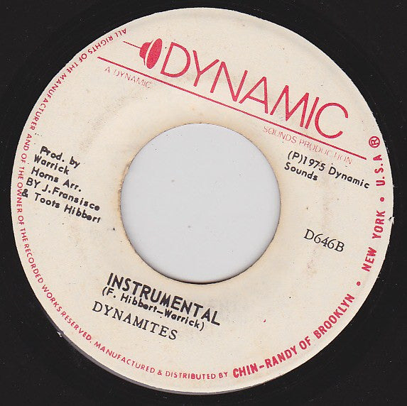 Toots & The Maytals / The Dynamites : Reggae's Got Soul / Reggae's Got Soul (Instrumental) (7")