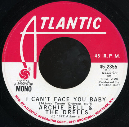 Archie Bell & The Drells : I Can't Face You Baby (7", Mono, Promo, SP )