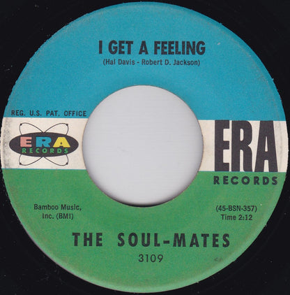 The Soul-Mates : I Want A Boyfriend (Girlfriend) (7", Single, Mon)