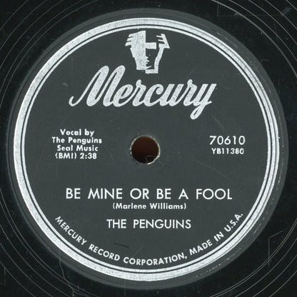 The Penguins : Don't Do It / Be Mine Or Be A Fool (10")