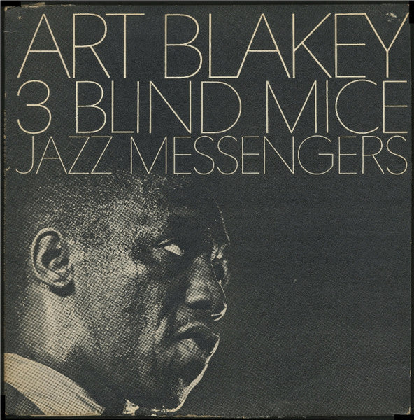 Art Blakey & The Jazz Messengers : 3 Blind Mice (LP, Album, Bri)