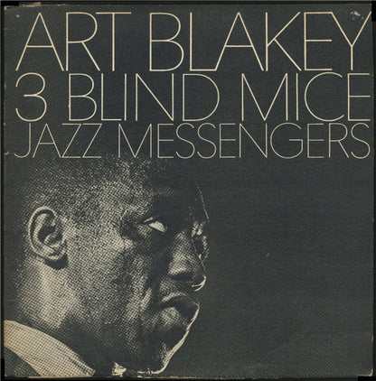 Art Blakey & The Jazz Messengers : 3 Blind Mice (LP, Album, Bri)