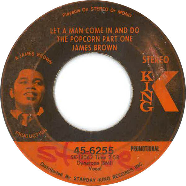 James Brown : Let A Man Come In And Do The Popcorn Part One (7", Single, Promo)