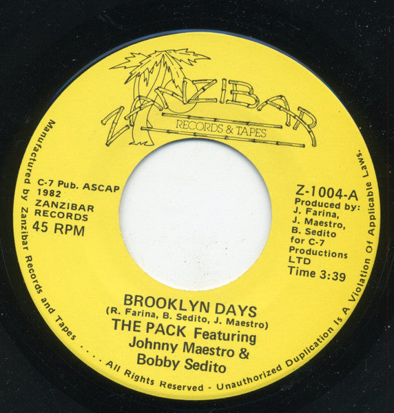 The Pack (10) Feat. Johnny Maestro & Bobby Sedito : Brooklyn Days (7")