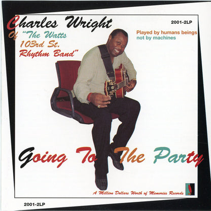 Charles Wright : Going To The Party (CD, Album)