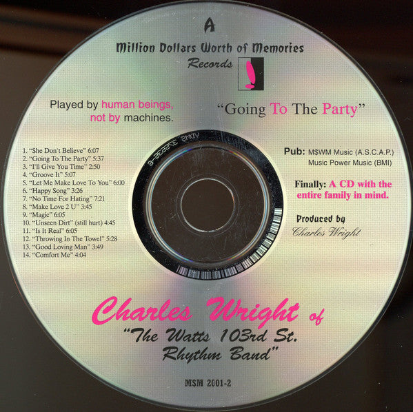 Charles Wright : Going To The Party (CD, Album)