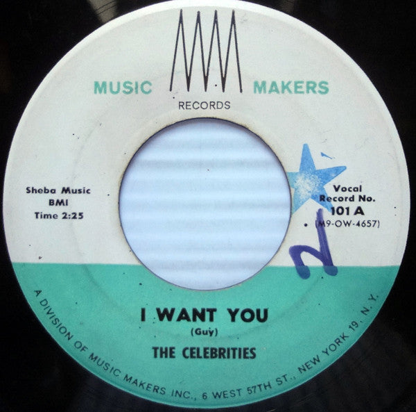 The Celebrities (2) : I Want You / Mambo Daddy (7")