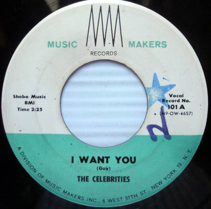 The Celebrities (2) : I Want You / Mambo Daddy (7")