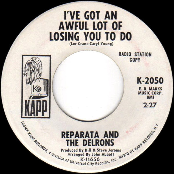 Reparata And The Delrons : Walking In The Rain / I've Got An Awful Lot Of Losing You To Do (7", Single, Promo)