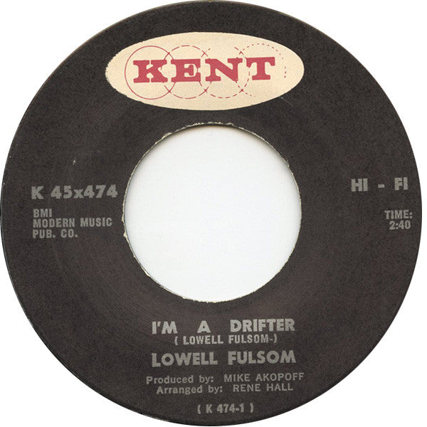 Lowell Fulson : I'm A Drifter (7", Single)