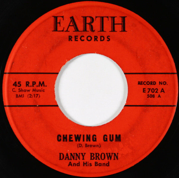 Danny Brown And His Band : Chewing Gum / Standing On A Corner (7", Single)