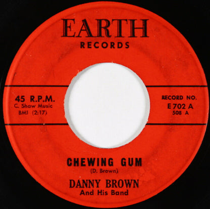 Danny Brown And His Band : Chewing Gum / Standing On A Corner (7", Single)