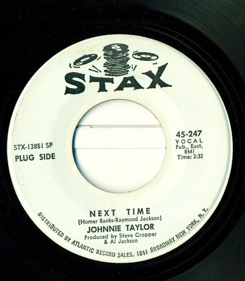 Johnnie Taylor : Next Time / Sundown (7", Single, Promo, SP)