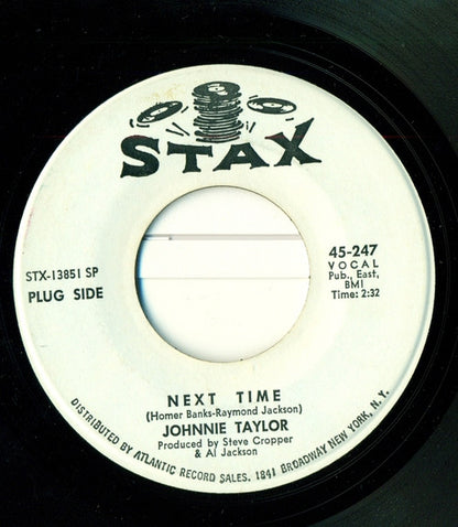 Johnnie Taylor : Next Time / Sundown (7", Single, Promo, SP)