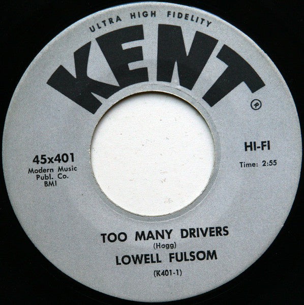 Lowell Fulson : Too Many Drivers (7")