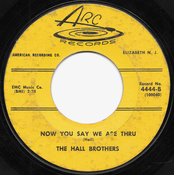 The Hall Brothers (3) : My White Convertible / Now You Say We Are Thru (7", Single, Styrene)