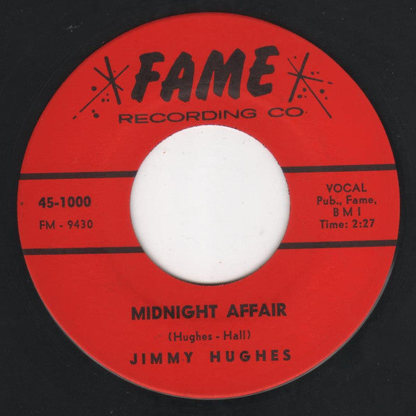 Jimmy Hughes : Midnight Affair / When It Comes To Dancing (7", Single)