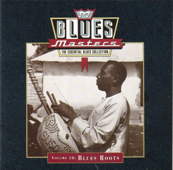 Various : Blues Masters, Volume 10: Blues Roots (CD, Comp, RM)
