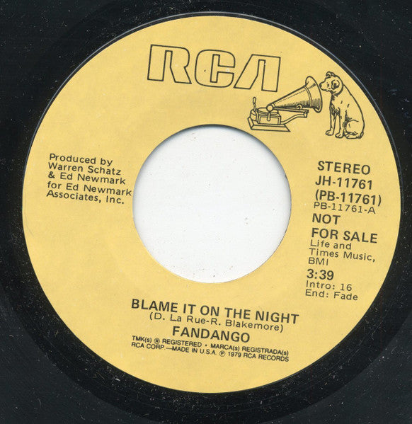 Fandango (6) : Blame It On The Night (7", Mono, Promo, Styrene)