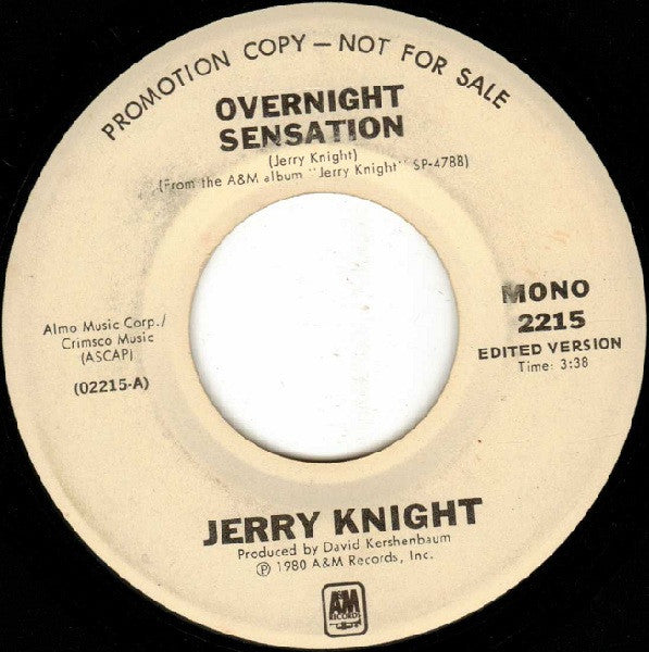 Jerry Knight : Overnight Sensation (7", Mono, Promo)