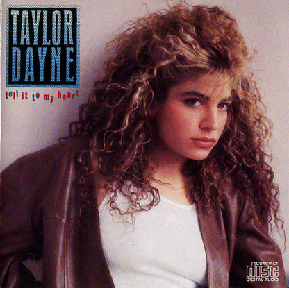 Taylor Dayne : Tell It To My Heart (CD, Album, RE)