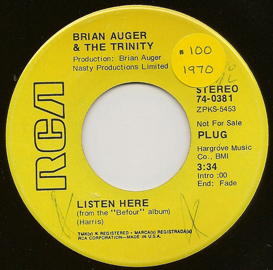 Brian Auger & The Trinity : Listen Here / I Wanna Take You Higher (7", Promo)