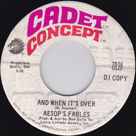 Aesop's Fables : And When It's Over / What Is Love (7", Promo)