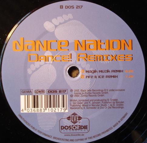 Dance Nation : Dance! Remixes (12")