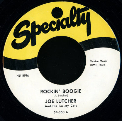 Joe Lutcher & His Society Cats : Rockin' Boogie / Blues For Sale (7", RE)