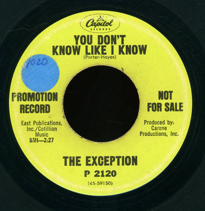The Exceptions (7) : You Don't Know Like I Know / You Always Hurt Me (7", Promo)