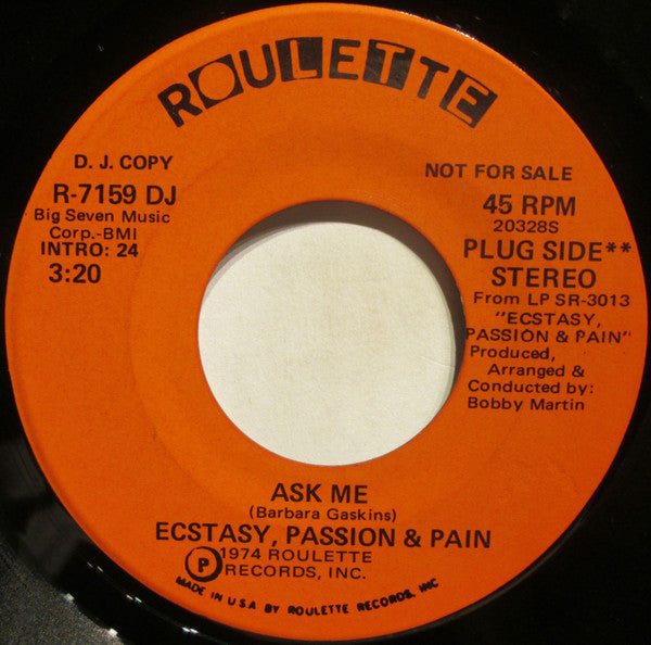 Ecstasy, Passion & Pain : Ask Me   (7", Mono, Promo)
