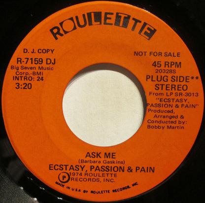 Ecstasy, Passion & Pain : Ask Me   (7", Mono, Promo)