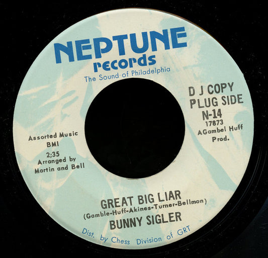 Bunny Sigler : Great Big Liar / Where Do The Lonely Go (7", Promo)