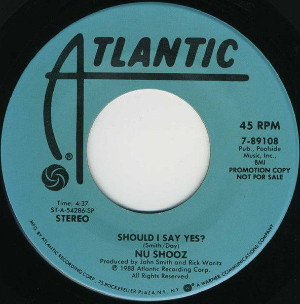 Nu Shooz : Should I Say Yes? (7", Single, Promo)