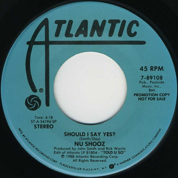 Nu Shooz : Should I Say Yes? (7", Single, Promo)