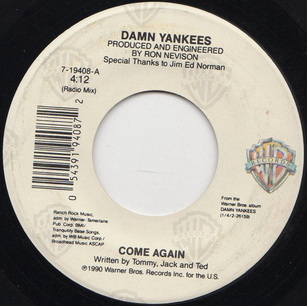 Damn Yankees : Come Again (Radio Mix) (7", Single)