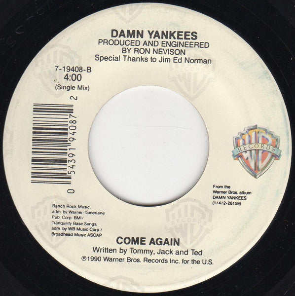 Damn Yankees : Come Again (Radio Mix) (7", Single)