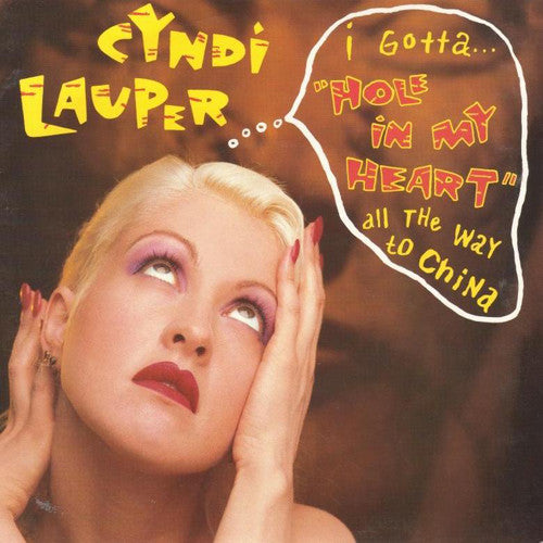 Cyndi Lauper : Hole In My Heart (All The Way To China) (7", Single, Promo)