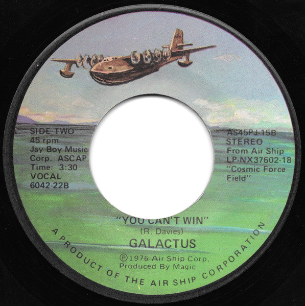 Galactus (5) : Live With Me / You Can't Win (7", Single)