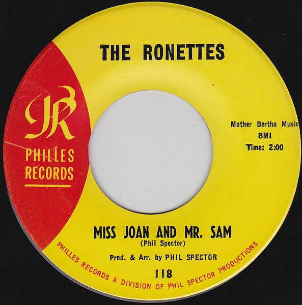 The Ronettes : Baby, I Love You / Miss Joan And Mr. Sam (7", Single, Mon)