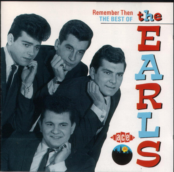 The Earls : Remember Then - The Best Of The Earls (CD, Comp)