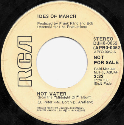 The Ides Of March : Hot Water (7", Single, Mono, Promo)