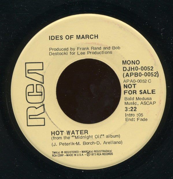 The Ides Of March : Hot Water (7", Single, Mono, Promo)